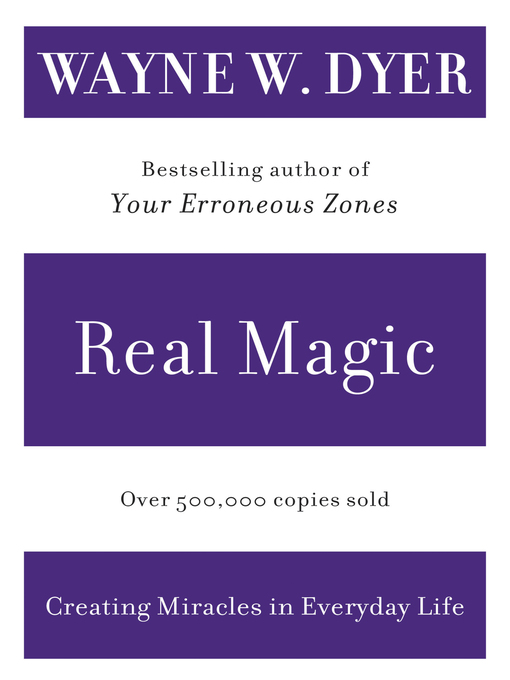 Title details for Real Magic by Wayne W. Dyer - Available